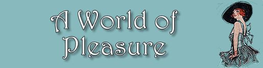 A World of Pleasure