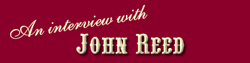 An Interview with John Reed