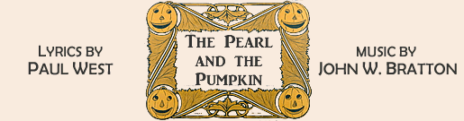 The Pearl and the Pumpkin