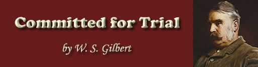 W. S. Gilbert 1836-1911